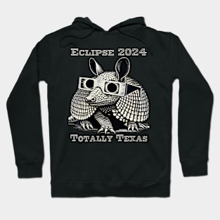 Wos Total Solar Eclipse 2024 Totally Texas Hoodie